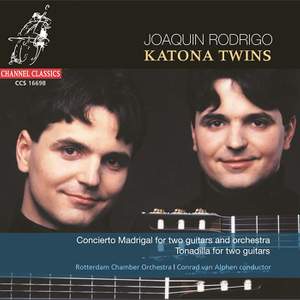 Rodrigo: Concierto Madrigal, Tonadilla & arrangements for two guitars