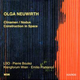 Olga Neuwirth: Clinamen/Nodus