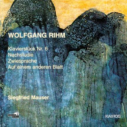Wolfgang Rihm - Piano Works