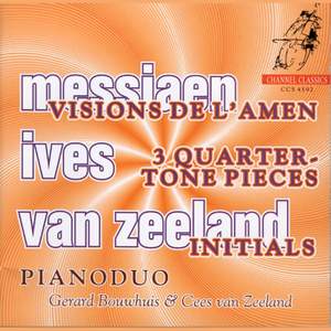 Messiaen: Visions de l'Amen for 2 pianos, etc.