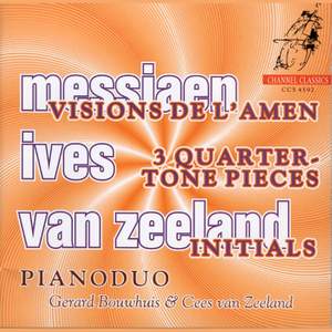 Messiaen: Visions de l'Amen for 2 pianos, etc.