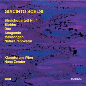 Giacinto Scelsi - Works for Strings