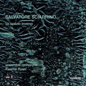 Salvatore Sciarrino - lo spazio inverso