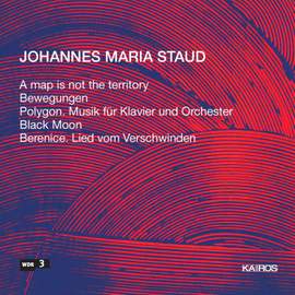 Johannes Maria Staud: A map is not the territory