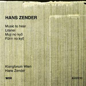 Hans Zender - Music to Hear