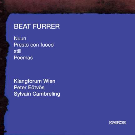 Beat Furrer: Nuun