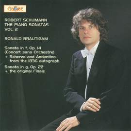 Robert Schumann - The Piano Sonatas, Vol. 2