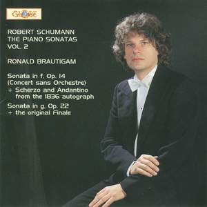 Robert Schumann - The Piano Sonatas, Vol. 2