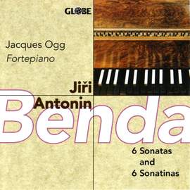 Jiri Antonin Benda: Sonatas and Sonatinas for Piano