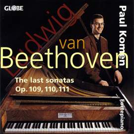 Ludwig van Beethoven: The Piano Sonatas, Vol. 1 / The last sonatas for pianoforte