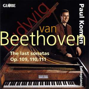 Ludwig van Beethoven: The Piano Sonatas, Vol. 1 / The last sonatas for pianoforte