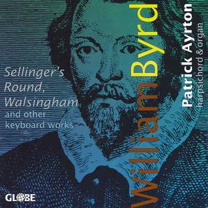 William Byrd - Keyboard Works