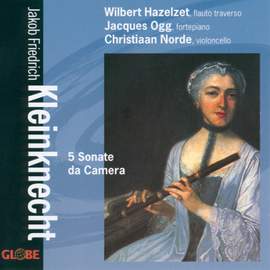 Jakob Friedrich Kleinknecht - 5 Sonate da Camera