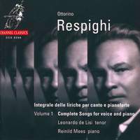 Respighi - Complete Songs for voice and piano, volume 1