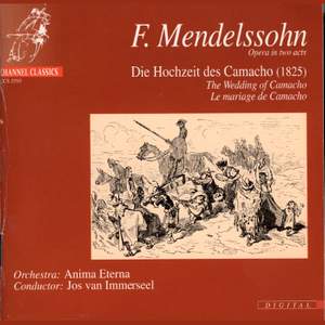 Mendelssohn: Die Hochzeit des Camacho, Op. 10