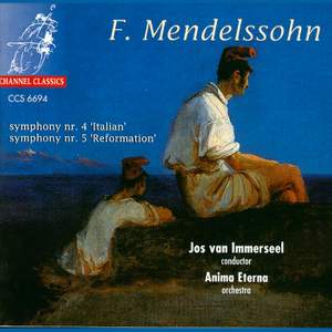 Mendelssohn: Symphony Nos. 4 & 5