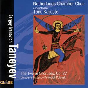Taneyev, S: The Twelve Choruses, Op. 27