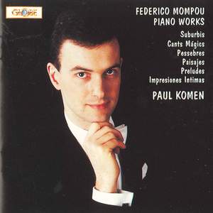 Frederico Mompou - Selected Piano Works