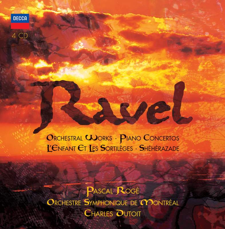 Ravel – The Complete Edition - Decca: 4783725 - 14 CDs or download