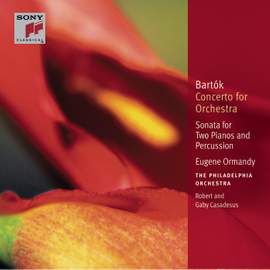 Bartók: Concerto for Orchestra, BB 123, Sz.116, etc.