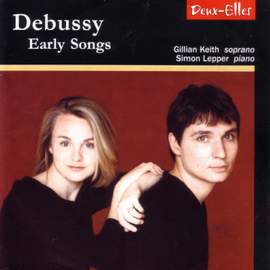Debussy - Early Songs