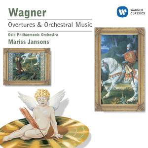Wagner - Overtures & Orchestral Music