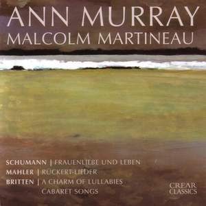 Ann Murray sings Britten, Mahler, Schumann