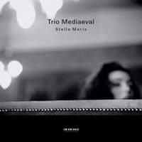 Trio Mediaeval - Stella Maris