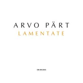 Pärt: Lamentate