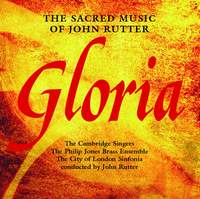 Gloria - The Sacred Music of John Rutter