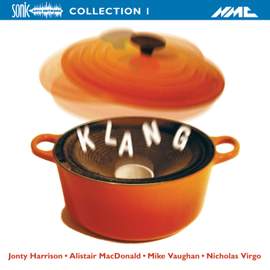Klang - Electroacoustic Collection 1