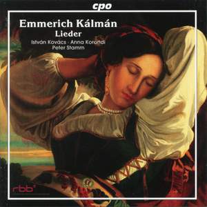 Kalman: 20 Lieder (sung in Hungarian), etc.