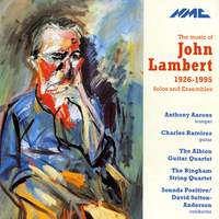 The Music of John Lambert, 1926-1995