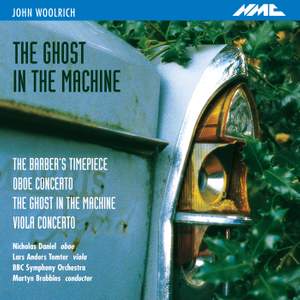 John Woolrich: The Ghost in the Machine Product Image