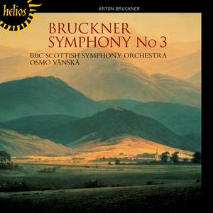 Bruckner: Symphony No. 3 in D minor ‘Wagner Symphony'