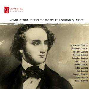 Mendelssohn: Complete Works for String Quartet