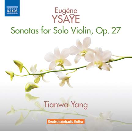 Ysaÿe: Six Sonatas for solo violin Op. 27