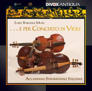 Early Baroque Music ... e per Concerto di Viole