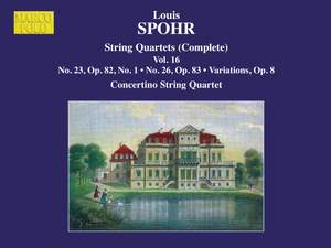 Louis Spohr: String Quartets, Volume 16
