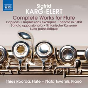 Karg-Elert: Complete Works for Flute
