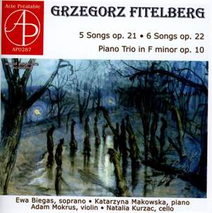 Grzegorz Fitelber: Lieder and chamber works