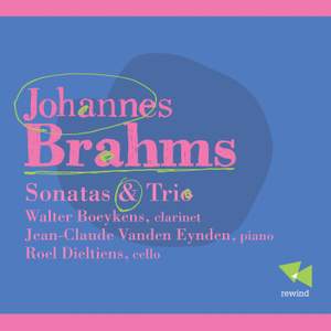 Brahms: Sonatas & Trio