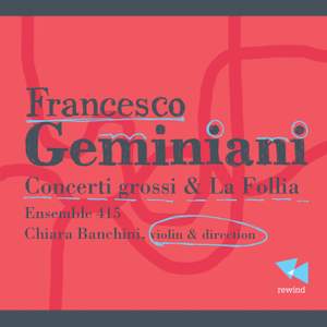 Geminiani: Concerti grossi & La Follia Product Image