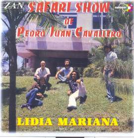 Safari Show de Pedro Juan Cavallero