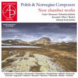 Polish & Norwegian Composers: New Chamber Works