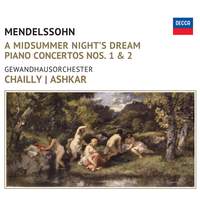 Mendelssohn: A Midsummer Night’s Dream