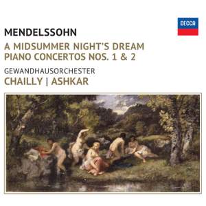 Mendelssohn: A Midsummer Night’s Dream