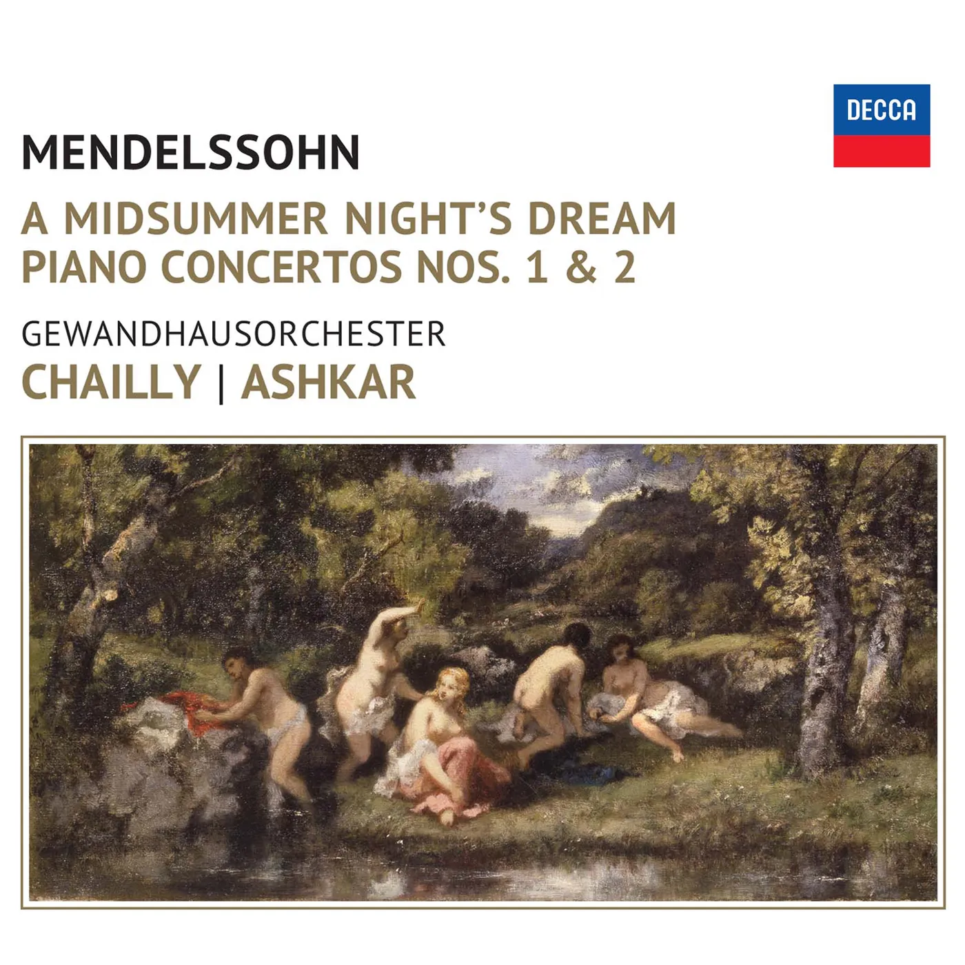Mendelssohn: A Midsummer Night's Dream - Decca: 4810778 - download