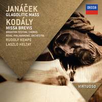Janacek: Glagolitic Mass & Kodály: Missa Brevis