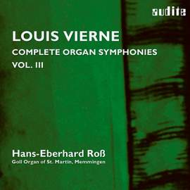 Vierne: Complete Organ Symphonies Volume 3